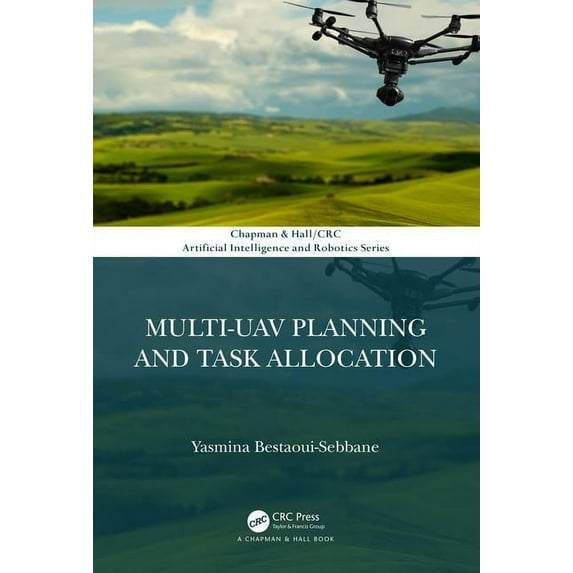 Chapman & Hall/CRC Artificial Intelligen Multi-Uav Planning and Task Allocation, (Hardcover)