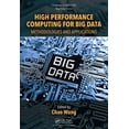 thumbnail image 1 of Chapman & Hall/CRC Big Data High Performance Computing for Big Data: Methodologies and Applications, (Hardcover), 1 of 1