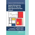 thumbnail image 1 of Chapman & Hall/CRC Biostatistics Applied Biclustering Methods for Big and High-Dimensional Data Using R, (Hardcover), 1 of 1