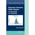 thumbnail image 1 of Chapman & Hall/CRC Biostatistics Bayesian Analysis Made Simple: An Excel GUI for WinBUGS, Book 45, (Hardcover), 1 of 1