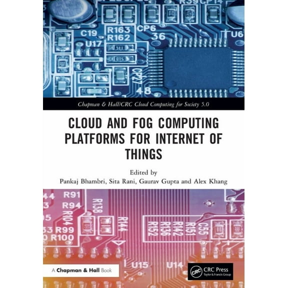 Chapman & Hall/CRC Cloud Computing for S Cloud and Fog Computing Platforms for Internet of Things, (Paperback)