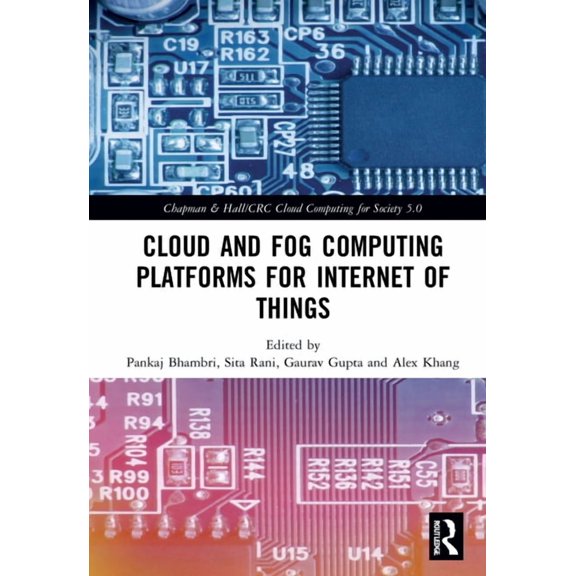 Chapman & Hall/CRC Cloud Computing for S Cloud and Fog Computing Platforms for Internet of Things, (Hardcover)