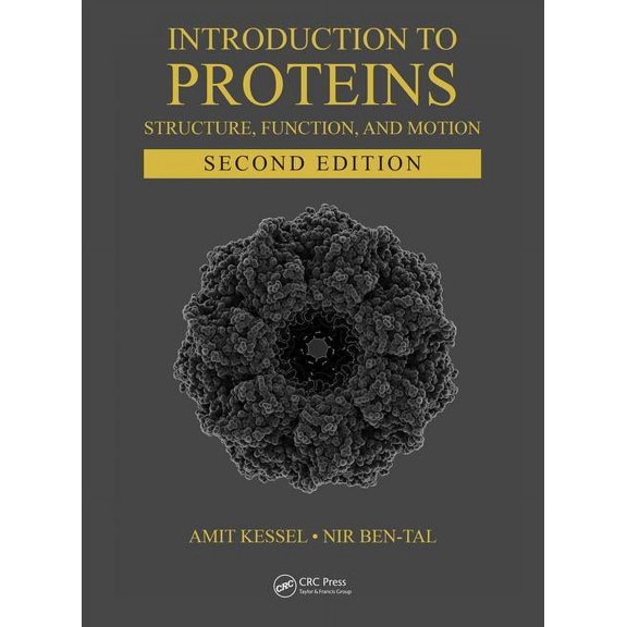 Chapman & Hall/CRC Computational Bio Introduction to Proteins: Structure, Function, and Motion, Second Edition, (Hardcover)