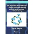 thumbnail image 1 of Chapman & Hall/CRC Computational Science: Introduction to Elementary Computational Modeling: Essential Concepts, Principles, and Problem Solving (Paperback), 1 of 1