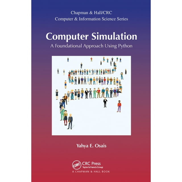 Chapman & Hall/CRC Computer and Informat Computer Simulation: A ...