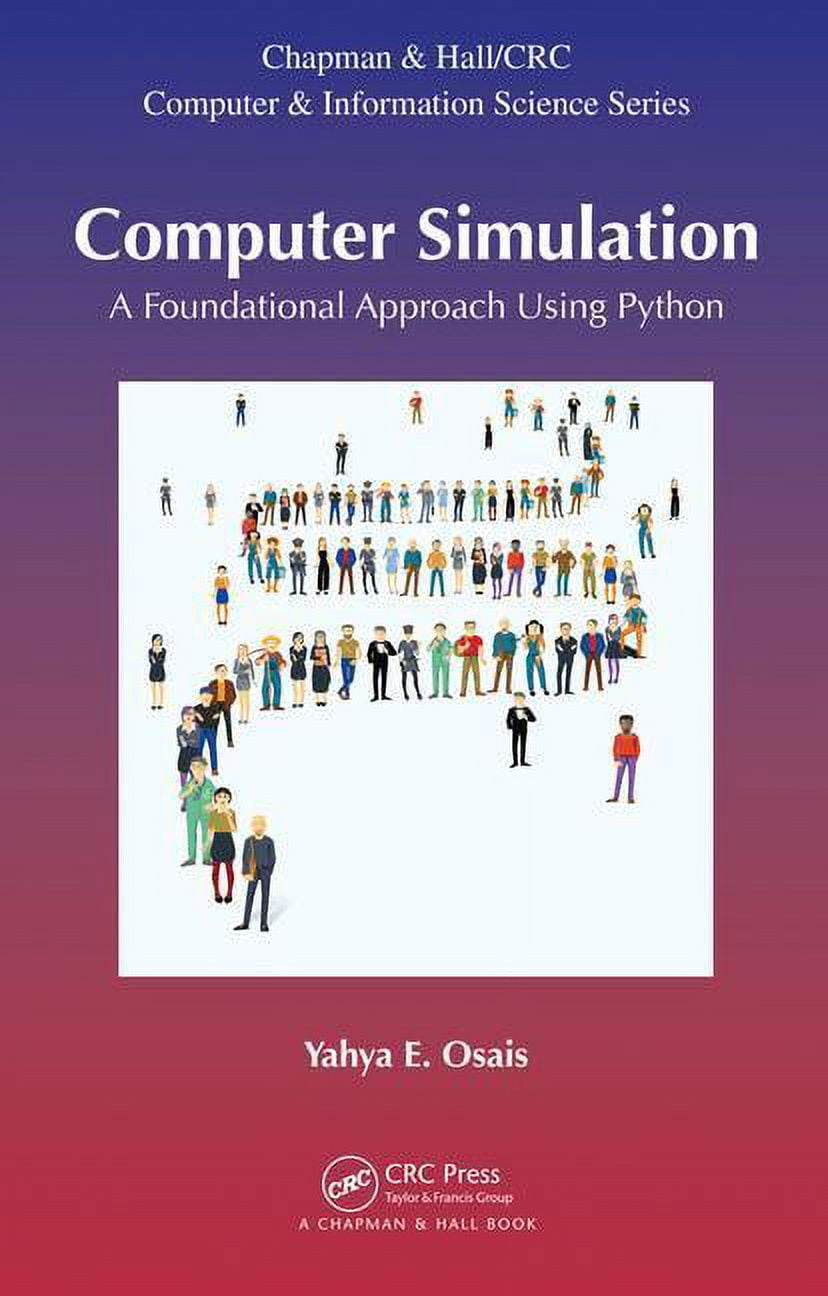 Chapman & Hall/CRC Computer and Informat Computer Simulation: A ...