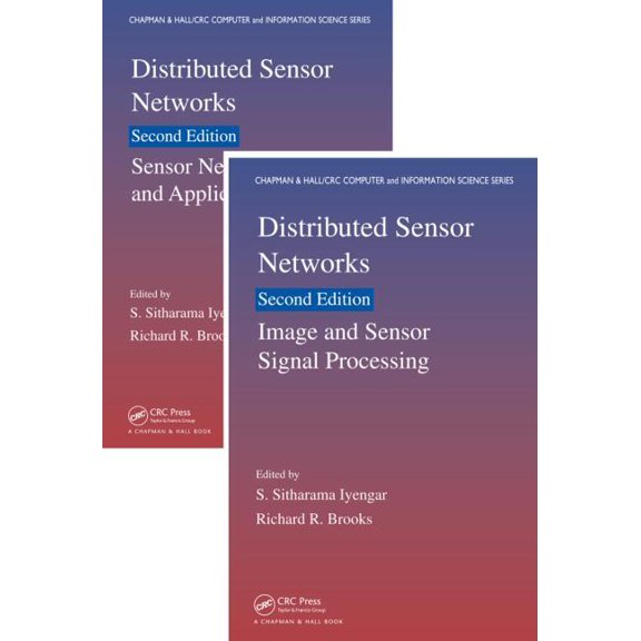 Chapman & Hall/CRC Computer and Information Science: Distributed Sensor Networks: Two Volume Set (Other)