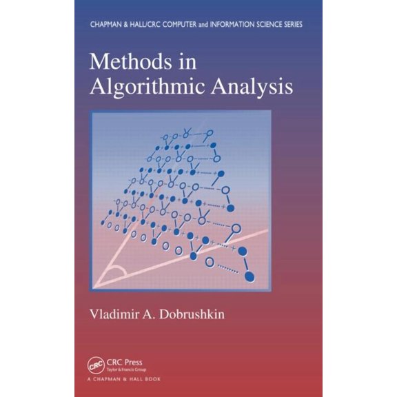 Chapman & Hall/CRC Computer and Informat Methods in Algorithmic Analysis, (Hardcover)