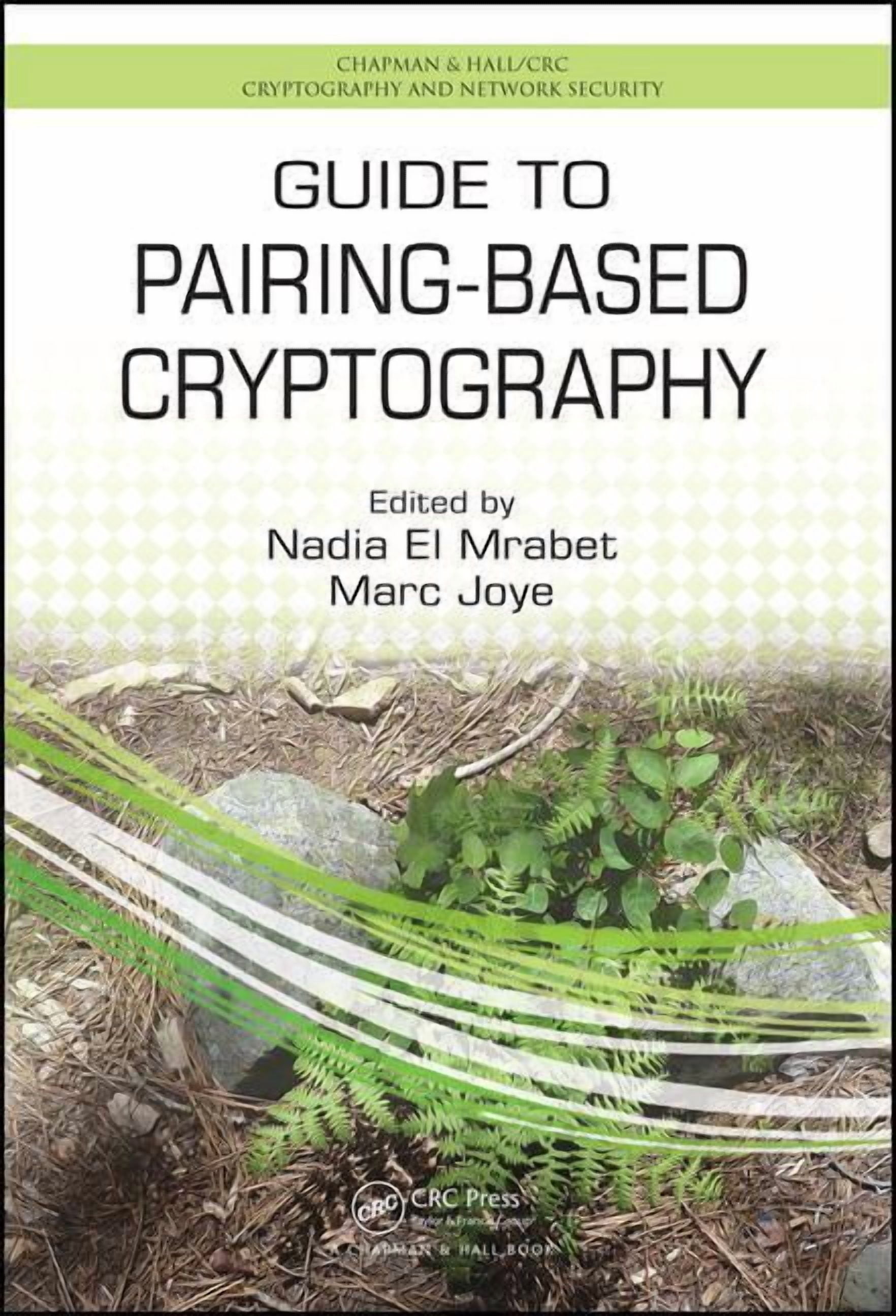 Chapman & Hall/CRC Cryptography and Netw Guide to Pairing-Based Cryptography, (Hardcover)