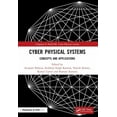 thumbnail image 1 of Chapman & Hall/CRC Cyber-Physical System Cyber Physical Systems: Concepts and Applications, (Paperback), 1 of 1