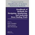 thumbnail image 1 of Chapman & Hall/CRC Handbooks of Modern Statistical Methods: Handbook of Methods for Designing, Monitoring, and Analyzing Dose-Finding Trials (Hardcover), 1 of 1