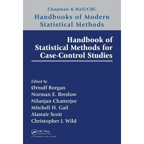 Chapman & Hall/CRC Handbooks of Mode Handbook of Statistical Methods for Case-Control Studies, (Hardcover)