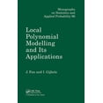 thumbnail image 1 of Chapman & Hall/CRC Monographs on Statist Local Polynomial Modelling and Its Applications: Monographs on Statistics and Applied Probability 66, Book 66, (Hardcover), 1 of 1