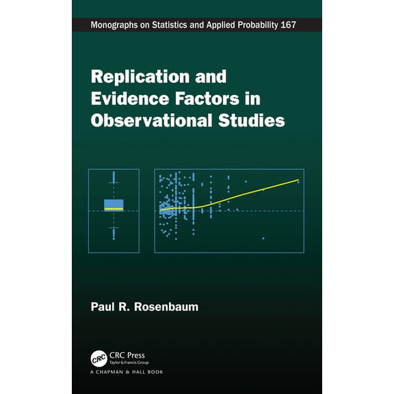 Chapman & Hall/CRC Monographs on Statist Replication and Evidence Factors in Observational Studies, (Paperback)