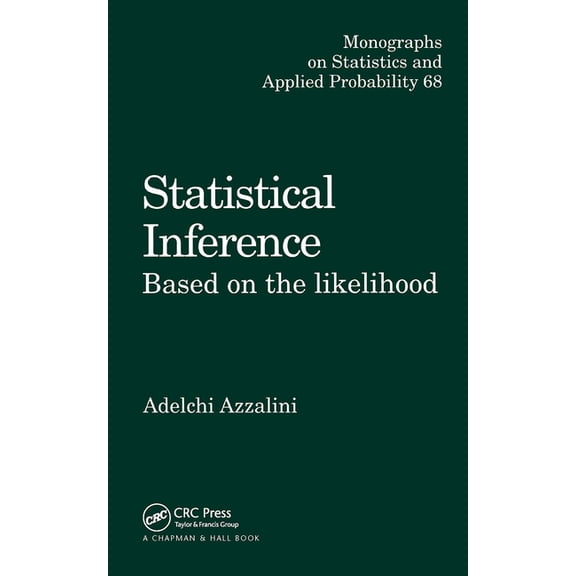 Chapman & Hall/CRC Monographs on Statist Statistical Inference Based on the Likelihood, (Paperback)