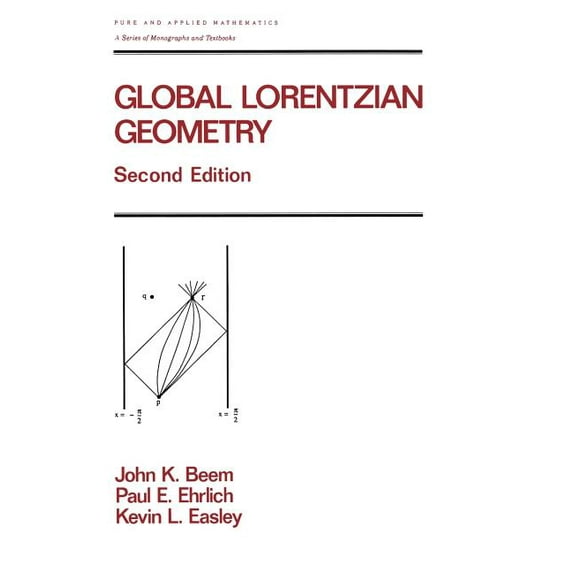 Chapman & Hall/CRC Pure and Applied Math Global Lorentzian Geometry, Second Edition, (Hardcover)