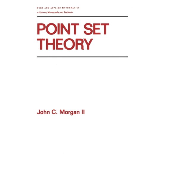 Chapman & Hall/CRC Pure and Applied Math Point Set Theory, (Hardcover)