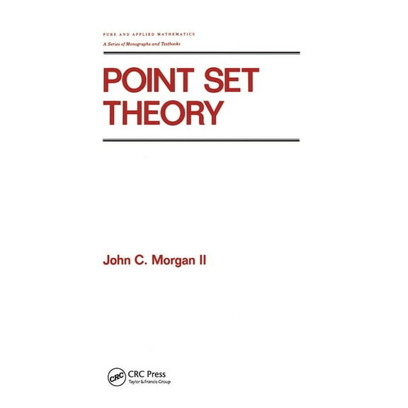 Chapman & Hall/CRC Pure and Applied Math Point Set Theory, (Paperback)