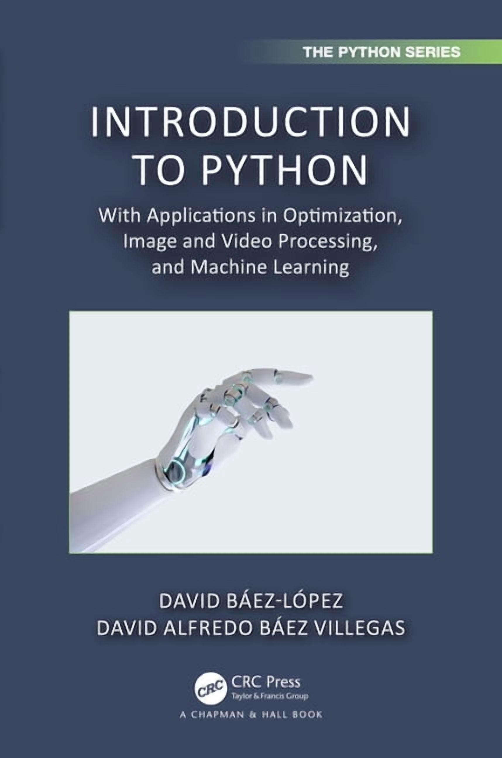 Chapman & Hall/CRC the Python Introduction to Python: With Applications ...