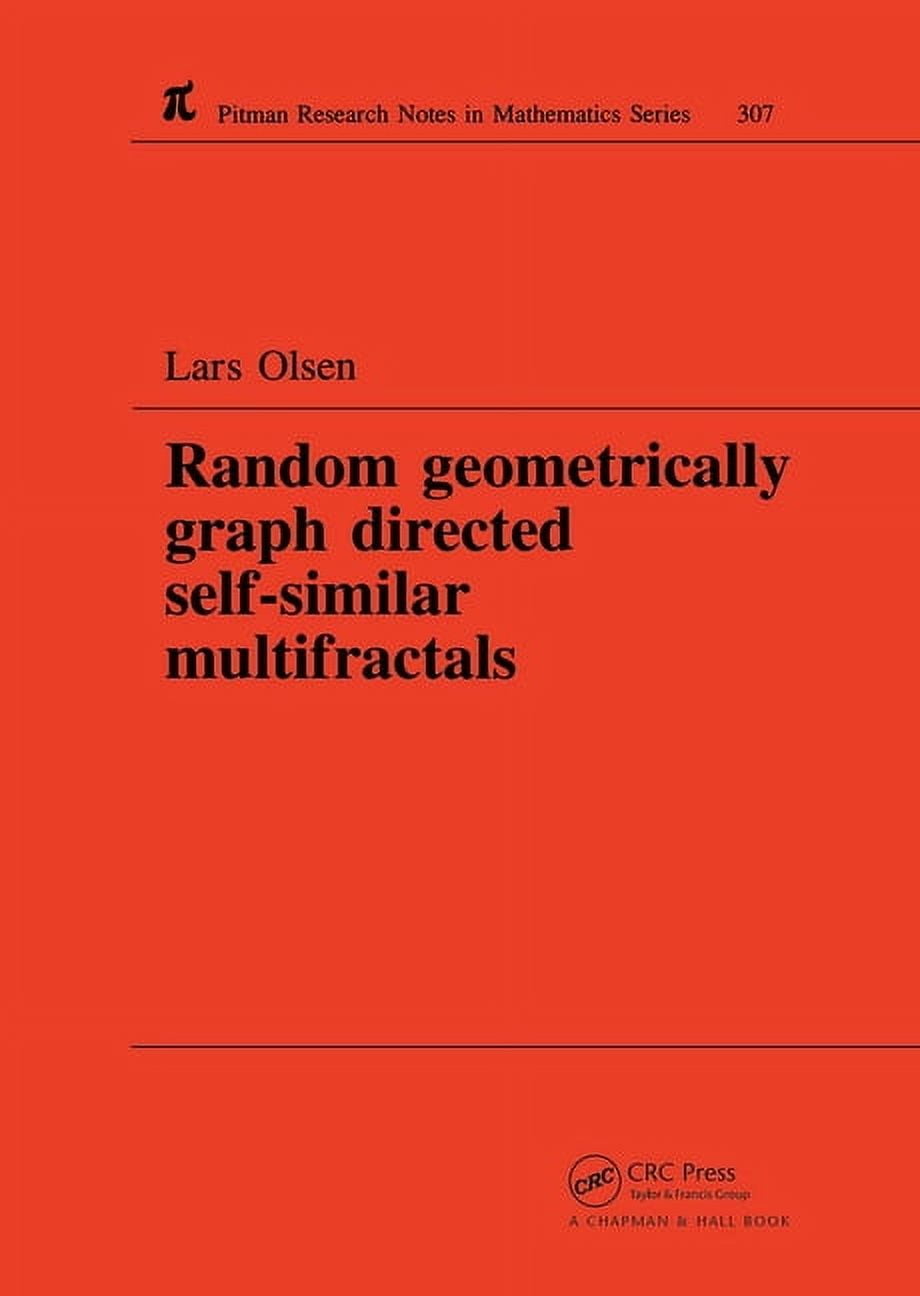 Chapman & Hall/CRC Research Notes in Mat Random Geometrically Graph Directed Self-Similar Multifractals, Book 307, (Paperback)