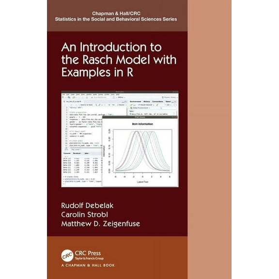 Chapman & Hall/CRC Statistics in the Soc An Introduction to the Rasch Model with Examples in R, (Hardcover)
