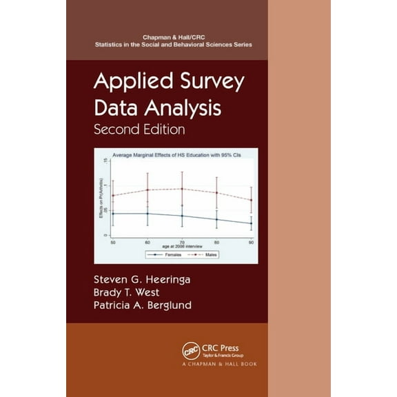 Chapman & Hall/CRC Statistics in the Soc Applied Survey Data Analysis, (Paperback)