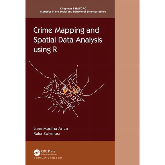 Chapman & Hall/CRC Statistics in the Soc Crime Mapping and Spatial Data Analysis Using R, (Hardcover)