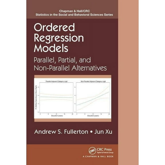 Chapman & Hall/CRC Statistics in the Soc Ordered Regression Models: Parallel, Partial, and Non-Parallel Alternatives, (Hardcover)