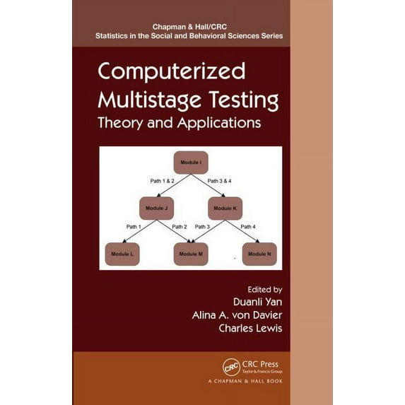 Chapman & Hall/CRC Statistics in the Soc Computerized Multistage Testing: Theory and Applications, (Hardcover)