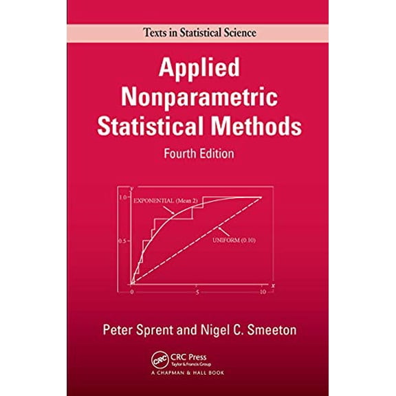 Pre-Owned Chapman & Hall/CRC Texts in Statistical Applied Nonparametric Statistical Methods, (Hardcover)