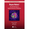 thumbnail image 1 of Chapman & Hall/CRC Texts in Statistical Bayes Rules!: An Introduction to Applied Bayesian Modeling, (Paperback), 1 of 1