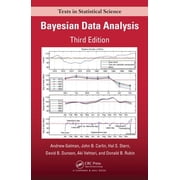 Chapman & Hall/CRC Texts in Statistical Bayesian Data Analysis, Hardcover