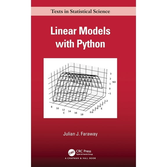 Chapman & Hall/CRC Texts in Statistical Linear Models with Python, (Hardcover)