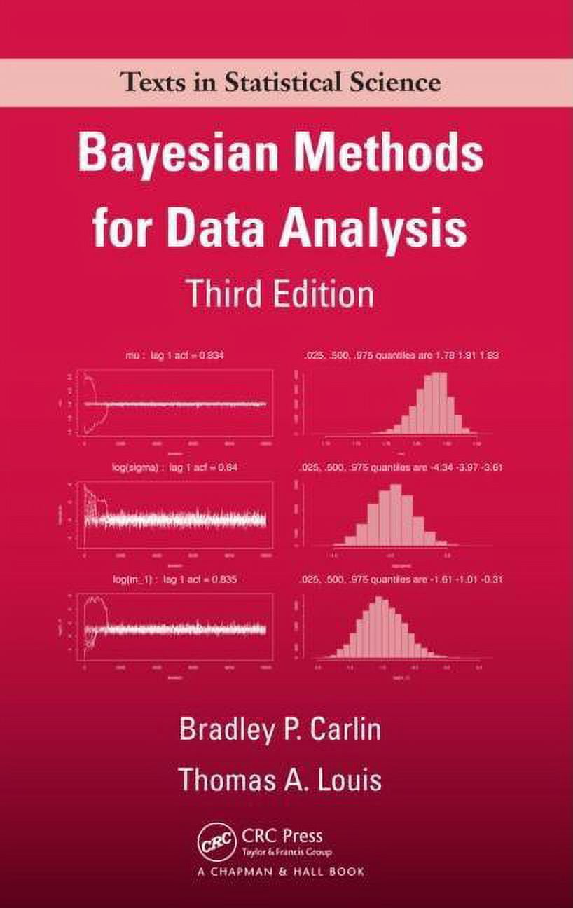Chapman & Hall/CRC Texts in Statistical Science: Bayesian Methods for ...