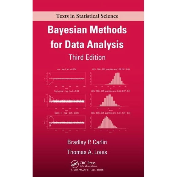 Chapman & Hall/CRC Texts in Statistical Science: Bayesian Methods for Data Analysis (Hardcover)
