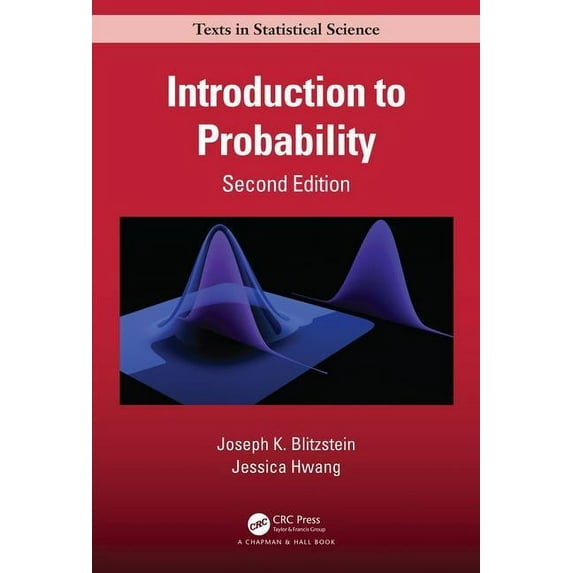 Chapman & Hall/CRC Texts in Statistical Introduction to Probability, Second Edition, (Hardcover)