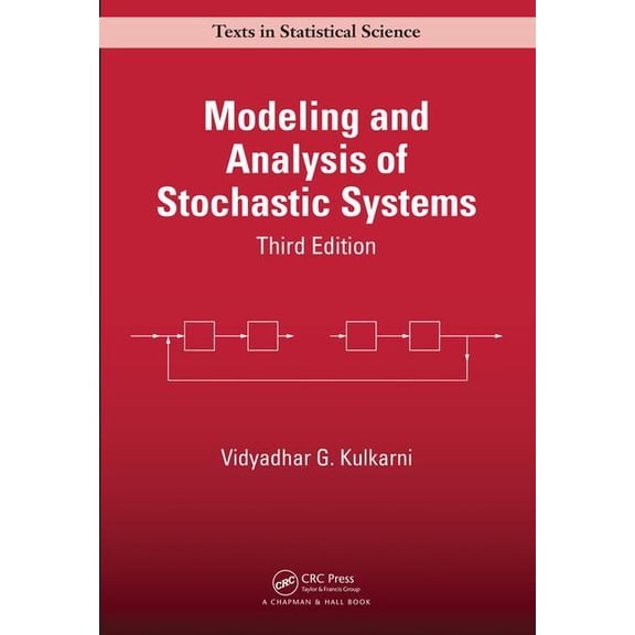 Chapman & Hall/CRC Texts in Statistical Modeling and Analysis of Stochastic Systems, (Hardcover)