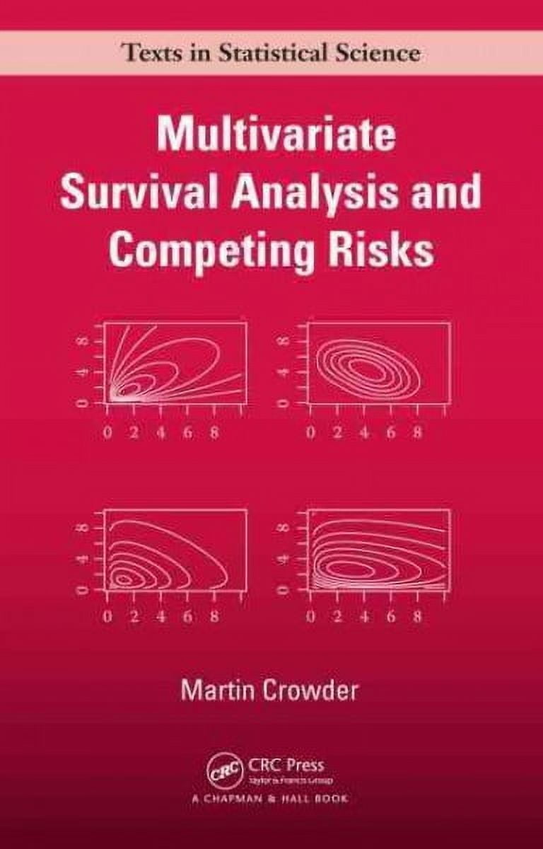 Chapman & Hall/CRC Texts in Statistical Science: Multivariate Survival Analysis and Competing Risks (Hardcover)