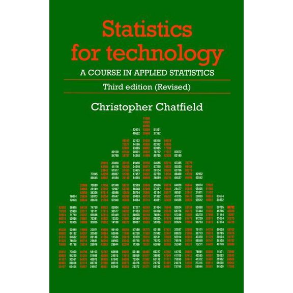 Chapman & Hall/CRC Texts in Statistical Science: Statistics for Technology: A Course in Applied Statistics, Third Edition (Hardcover)