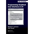 thumbnail image 1 of Chapman & Hall/CRC the R Programming Graphical User Interfaces in R, (Hardcover), 1 of 1