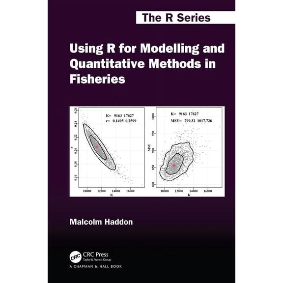 Chapman & Hall/CRC the R Using R for Modelling and Quantitative Methods in Fisheries, (Hardcover)