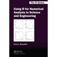 thumbnail image 1 of Pre-Owned Using R for Numerical Analysis in Science and Engineering (Chapman &amp; Hall/CRC The R Series), 9781439884485, 143988448X, Hardcover, 1 edition, 1 of 1