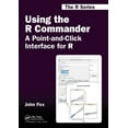 thumbnail image 1 of Chapman & Hall/CRC the R Using the R Commander: A Point-And-Click Interface for R, (Paperback), 1 of 1