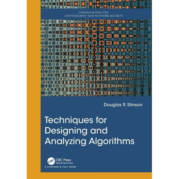 Chapman & Hall/CRC Cryptography and Techniques for Designing and Analyzing Algorithms, (Paperback)