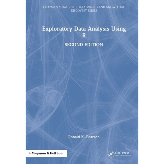 Chapman & Hall/CRC Data Mining and Knowl Exploratory Data Analysis Using R, (Hardcover)