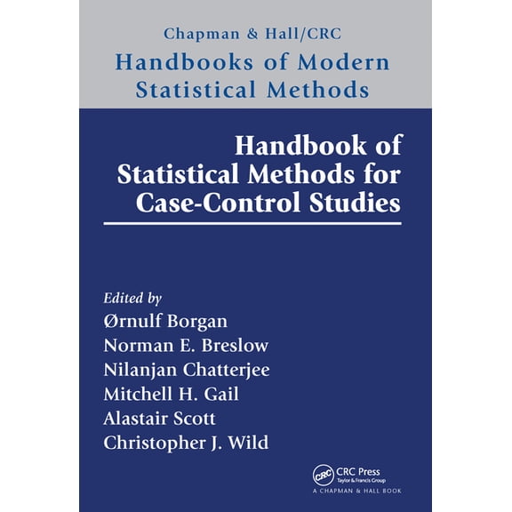Chapman & Hall/CRC Handbooks of Mode Handbook of Statistical Methods for Case-Control Studies, (Paperback)