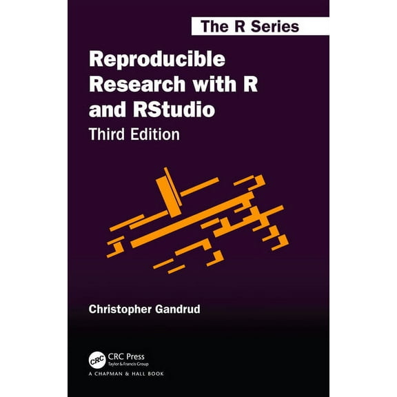 Chapman & Hall/CRC the R Reproducible Research with R and RStudio, (Hardcover)