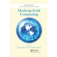 thumbnail image 1 of Chapman &amp; Hall/CRC Numerical Analysi Desktop Grid Computing, (Paperback), 1 of 1