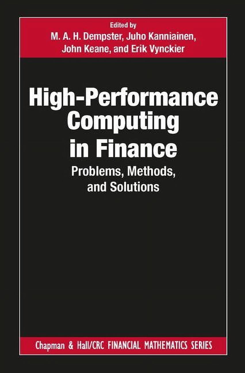 Chapman and Hall/CRC Financial Mathemati High-Performance Computing in Finance: Problems, Methods, and Solutions, (Hardcover)