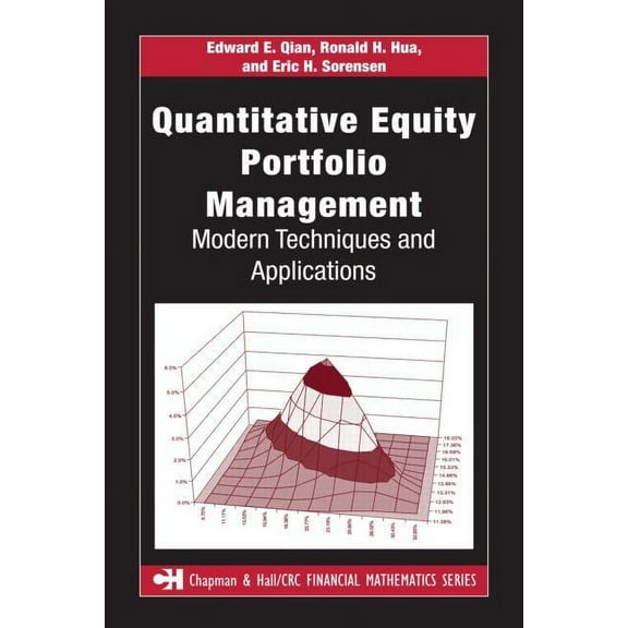 Chapman and Hall/CRC Financial Mathemati Quantitative Equity Portfolio Management: Modern Techniques and Applications, (Hardcover)